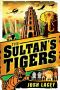 [Tom Trelawney 02] • The Sultan's Tigers